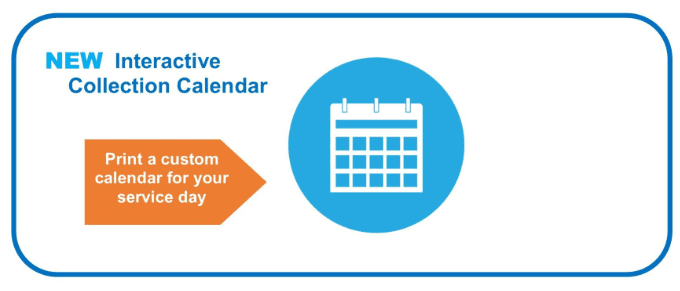 New Interactive Collection Calendar - Print a custom calendar for your service day